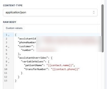 JSON body passing patientName and transferNumber variables to the assistant; IDs blurred